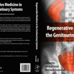 'Regenerative Medicine in the Genitourinary Systems', Farshid Sefat & Morvarid Saeinasab
